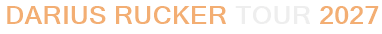 Darius Rucker Tour 2027